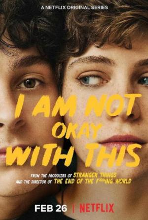 非我所愿第一季/全集I Am Not Okay with This 非我所愿第一季/全集I Am Not Okay with This